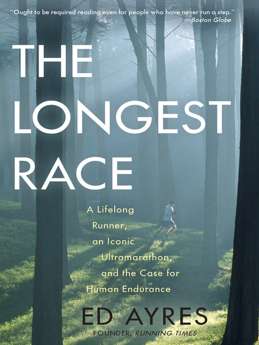 Title details for The Longest Race by Ed Ayres - Available